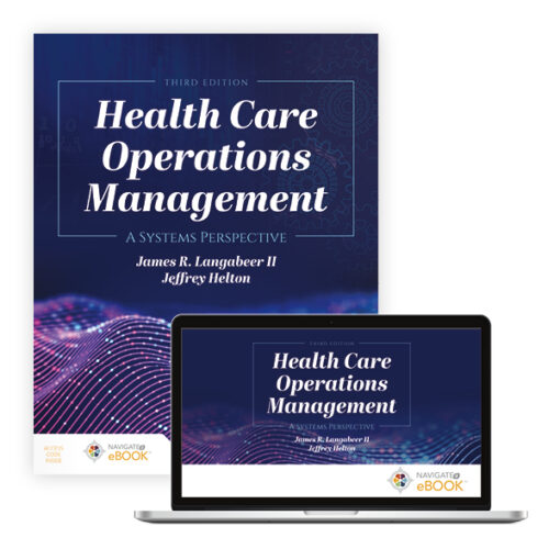 Instructor Manual For Health Care Operations Management Third Edition James R. Langabeer