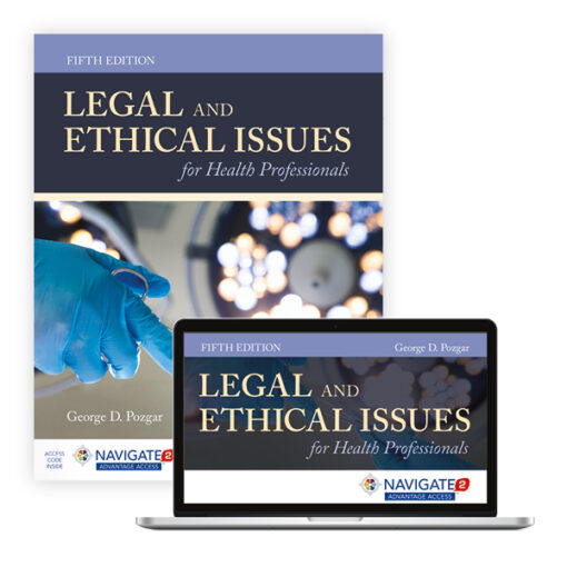 Test Bank For Legal and Ethical Issues for Health Professionals 5 edition George D. Pozgar