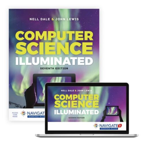 Test Bank For Computer Science Illuminated Seventh EditionNell Dale, PhD; John Lewis