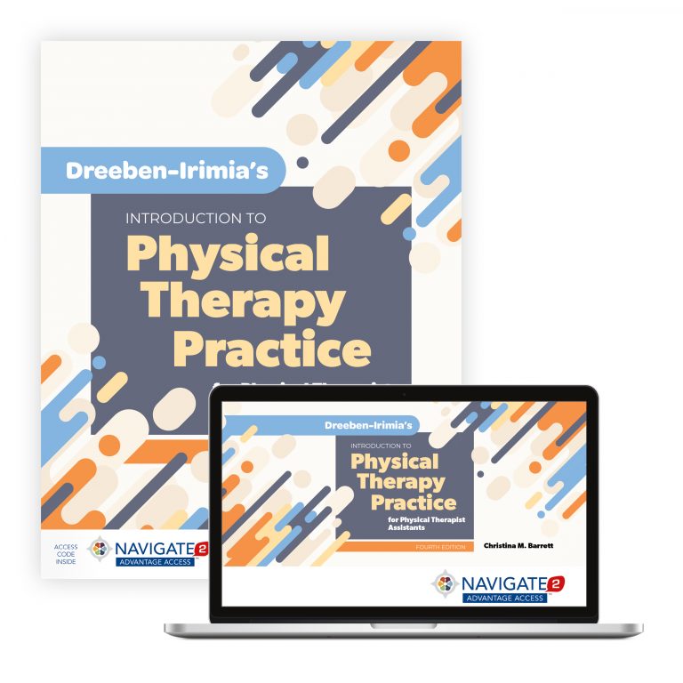 Test Bank For Dreeben-Irimia’s Introduction to Physical Therapy Practice for Physical Therapist Assistants Fourth Edition Christina M. Barrett