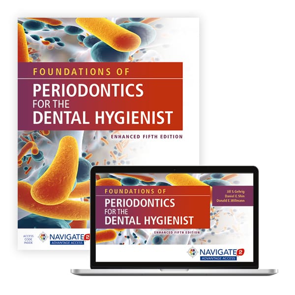 Foundations of Periodontics for the Dental Hygienist Enhanced 5 Edition Jill S. Gehrig