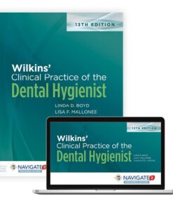 Wilkins' Clinical Practice of the Dental Hygienist 13/e