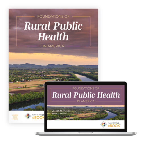 Test Bank For Foundations of Rural Public Health in America First Edition Joseph N. Inungu