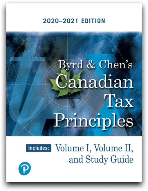 Solution Manuals For Byrd & Chen’s Canadian Tax Principles, 2020-2021 Edition, Volumes I and II By Clarence Byrd