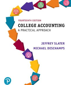 College Accounting: A Practical Approach, 14th Edition Jeffrey Slater