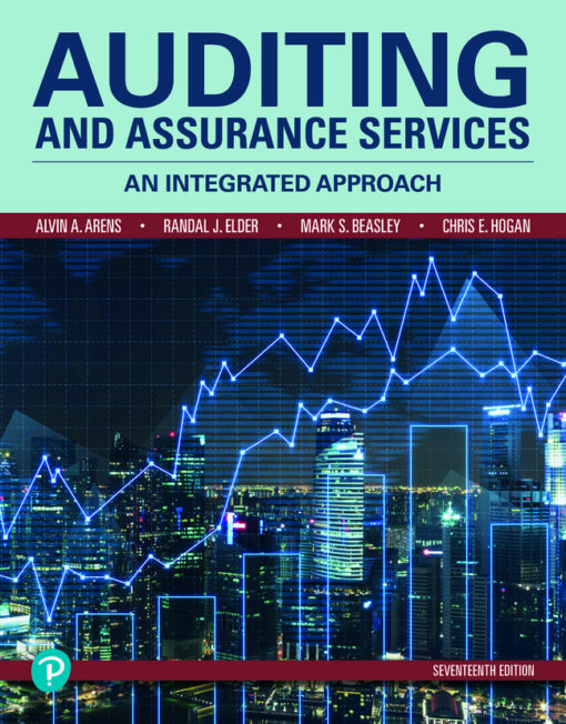 Auditing and Assurance Services, 17th Edition Alvin A Arens