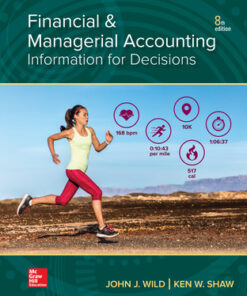 Test Bank For Financial and Managerial Accounting, 8/e John J. Wild