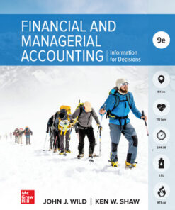 Financial and Managerial Accounting, 9th edition Wild