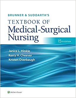 Brunner & Suddarth's Textbook of Medical-Surgical Nursing15th
