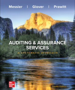 Auditing & Assurance Services: A Systematic Approach, 12/e William Messier