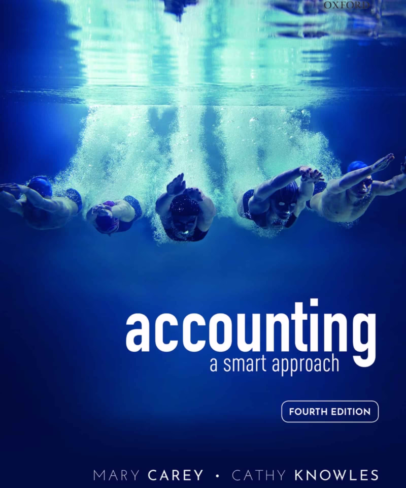 Test Bank For Accounting A Smart Approach 4 edition Carey