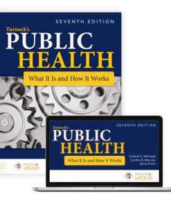 Turnock's Public Health What It Is and How It Works