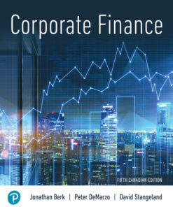 Test Bank For Corporate Finance, Fifth Canadian Edition, 5E Jonathan Berk