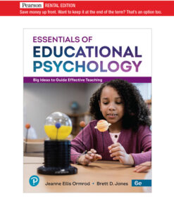 Test Bank For Essentials of Educational Psychology: Big Ideas To Guide Effective Teaching, 6th Edition Jeanne Ellis Ormrod
