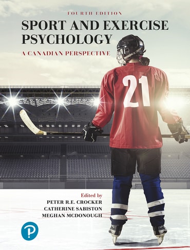Test Bank For Sport and Exercise Psychology: A Canadian Perspective, 4th edition Peter R. Crocker