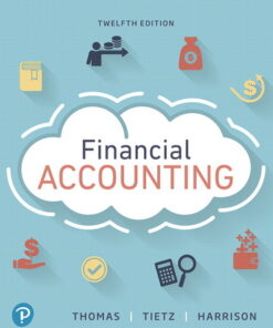 Test Bank For Financial Accounting, 12th Edition C. William Thomas