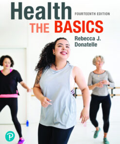 Health The Basics, 14th Edition By Becky Donatelle