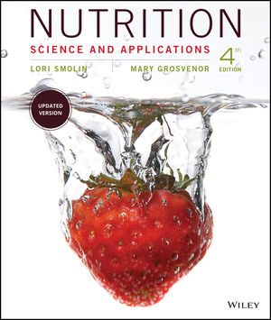 Nutrition: Science and Applications, 4th Edition