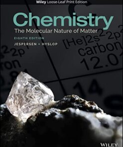 Chemistry: The Molecular Nature of Matter
