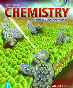 Test Bank For Chemistry: A Molecular Approach, 5th edition By Nivaldo J. Tro