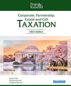 Corporate, Partnership, Estate and Gift Taxation 2023
