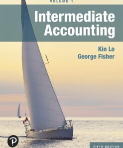 Intermediate Accounting, Volume 1, Fifth Edition