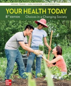 Your Health Today: Choices in a Changing Society