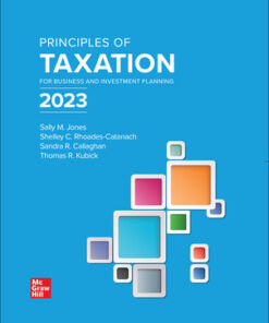 Principles of Taxation for Business and Investment Planning 2023