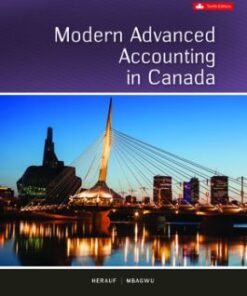 Modern Advanced Accounting In Canada 10th Edition