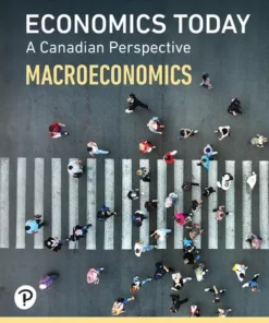 economics today a canadian perspective macroeconomics canadian edition 1st edition Roger LeRoy Miller