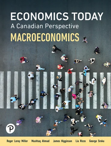 economics today a canadian perspective macroeconomics canadian edition 1st edition Roger LeRoy Miller