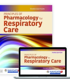Principles of Pharmacology for Respiratory Care THIRD EDITION Georgine Bills
