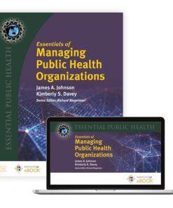Test Bank ess of manag public health org johnson