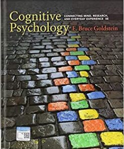 Cognitive Psychology: Connecting Mind, Research, and Everyday Experience,