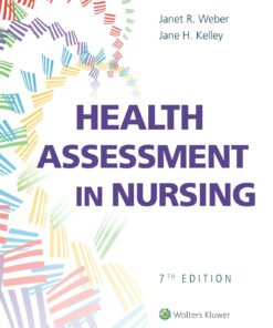 Test bank for Health Assessment in Nursing 7th edition Janet Weber