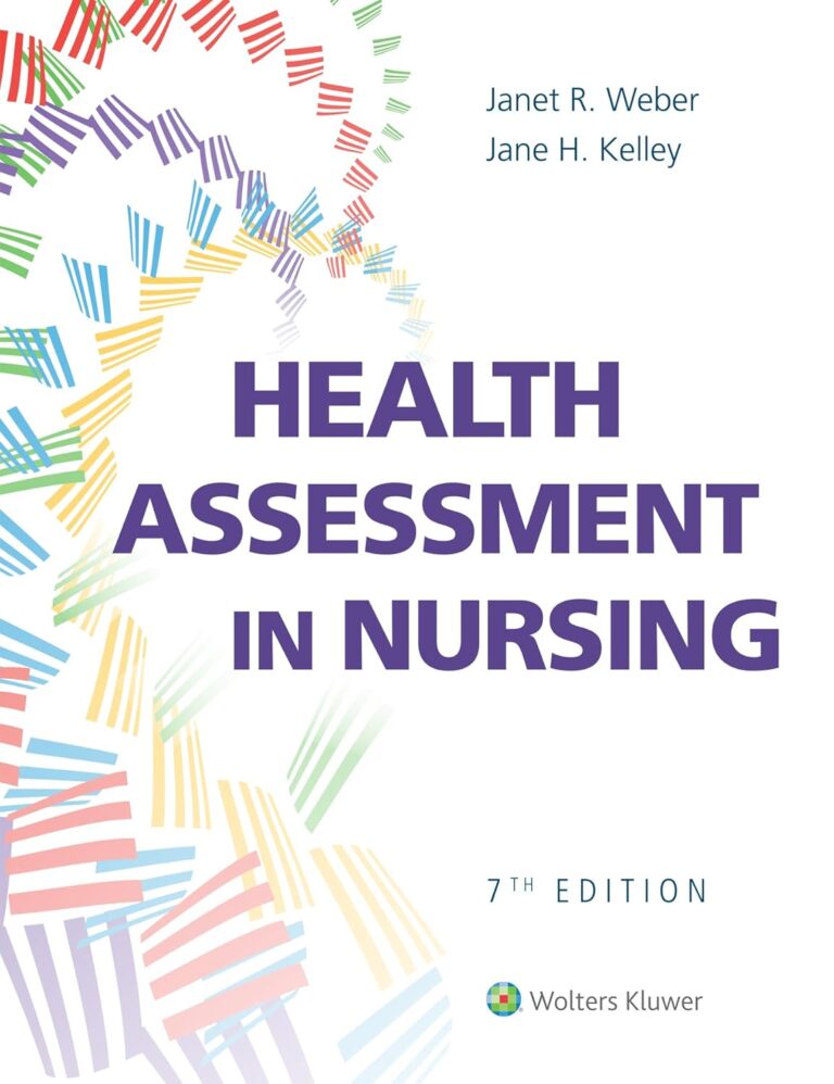 Test bank for Health Assessment in Nursing 7th edition Janet Weber